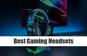 Gaming Headsets