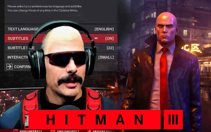 Dr Disrespect Hitman 3